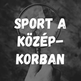 Sport a középkorban
