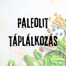 Paleolit táplálkozás